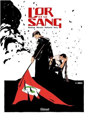 l'or et le sang tome 4 - Khalil