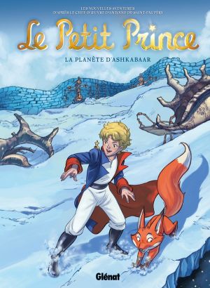 le petit prince tome 22 - la planète d'Ashkabaar