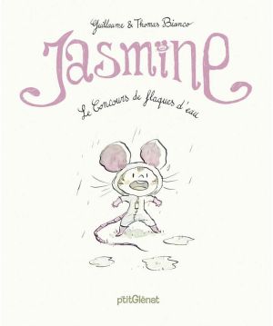 Jasmine, le concours de flaques d'eau