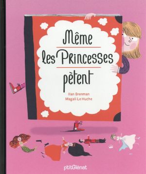 Même les princesses pètent