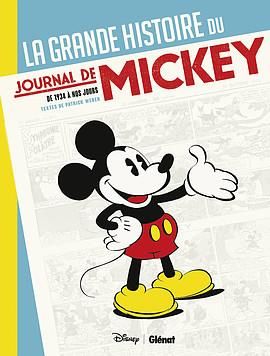 La grande histoire du journal de mickey
