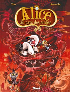 Alice au pays des singes tome 3