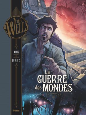 La guerre des mondes tome 2