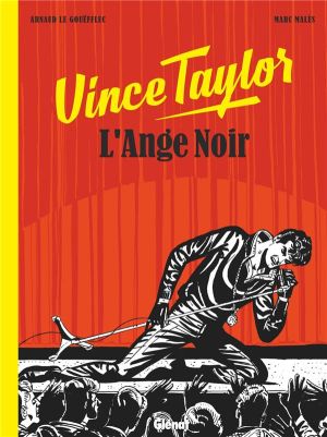 Vince Taylor, l'ange noir