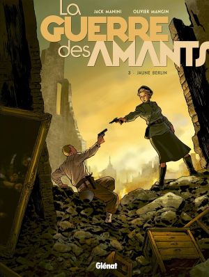La guerre des amants tome 3