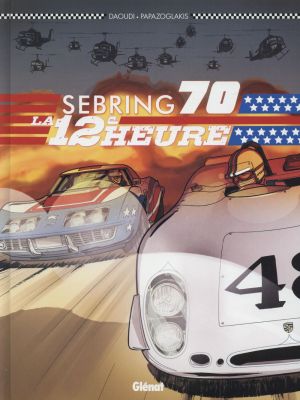 Sebring 70 - la 12ème heure