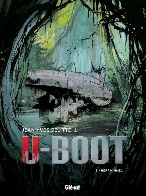 U-boot tome 2 - édition 2015 - Herr Himmel