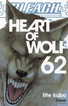 Bleach tome 62 - heart of wolf