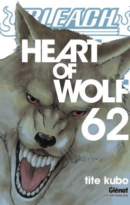Bleach tome 62 - heart of wolf
