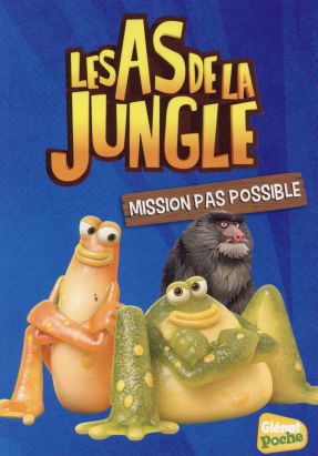 les As de la Jungle T.8 - mission pas possible