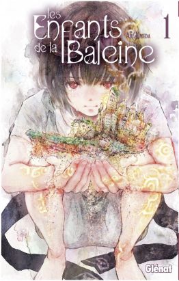 Les enfants de la baleine tome 1