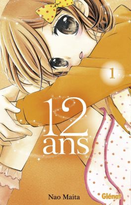 12 ans tome 1