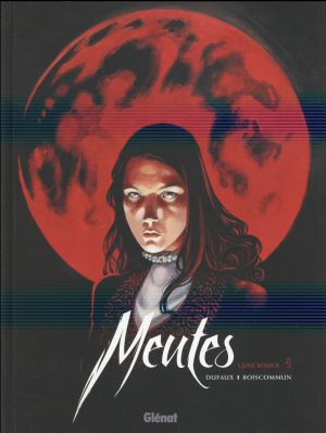 Meutes tome 2