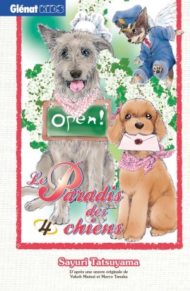 Le paradis des chiens tome 4