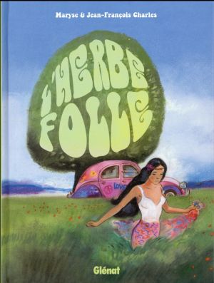 L'herbe folle