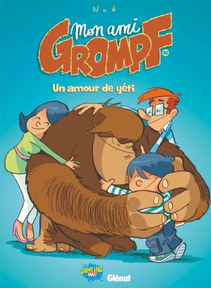 Mon ami grompf tome 10