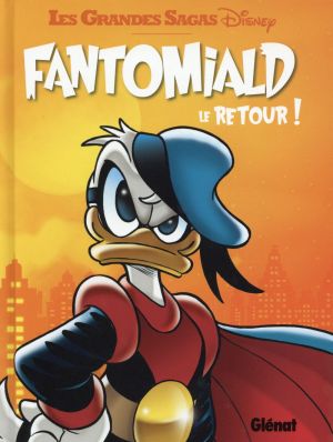 Fantomiald tome 2 - Le retour de Fantomiald