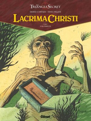 Le triangle secret - Lacrima Christi tome 1
