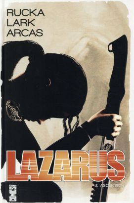 Lazarus tome 2