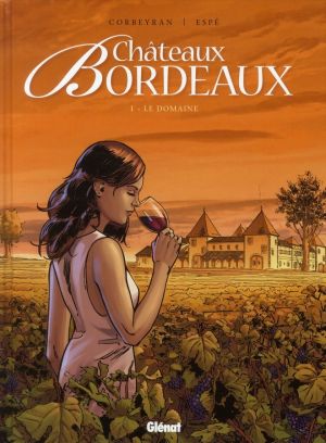 48h - châteaux Bordeaux tome 1