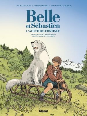 Belle & Sébastien - l'aventure continue