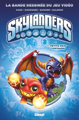 Skylanders tome 1