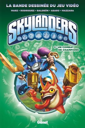 Skylanders tome 3