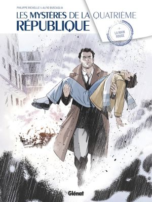 Les mystères de la quatrième république tome 4