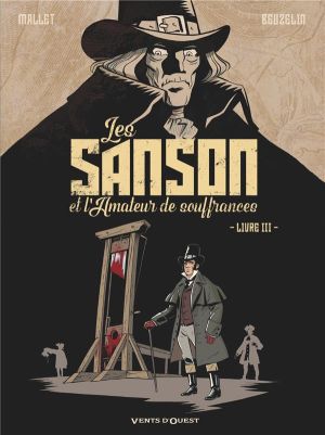 Les Sanson et l'amateur de souffrances tome 3