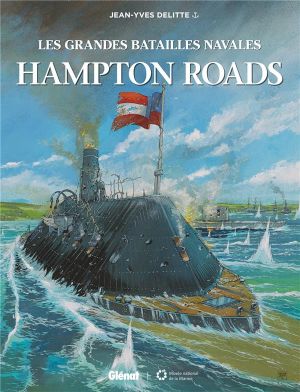 Les grandes batailles navales - Hampton roads