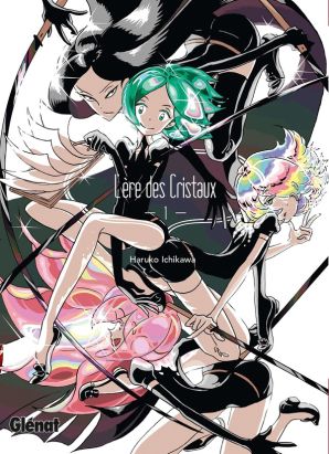 L'ère des cristaux tome 1
