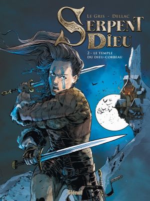 Serpent Dieu tome 2