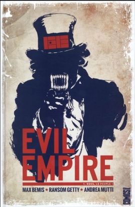 Evil empire tome 1