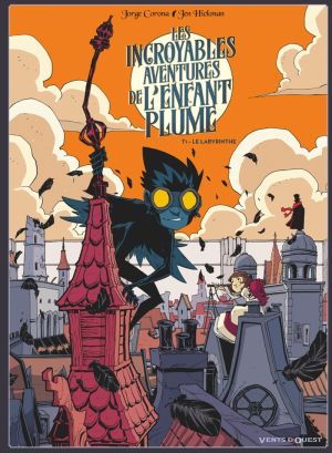 Les incroyables aventures de l'enfant plume tome 1