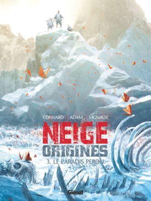 Neige origines tome 3