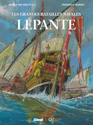 Les grandes batailles navales - Lépante