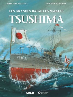 Les grandes batailles navales - Tsushima