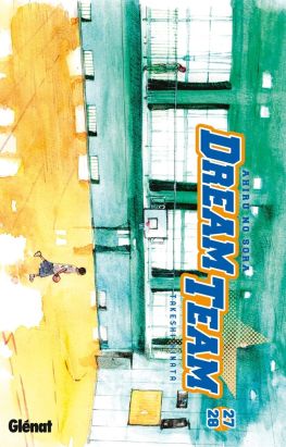 Dream team tomes 27-28