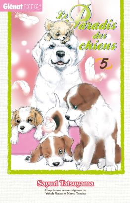 Le paradis des chiens tome 5