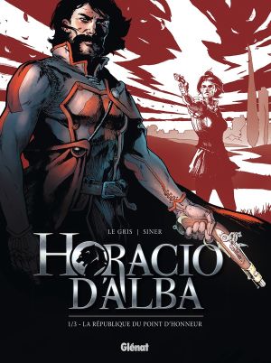 Horacio d'Alba tome 1 - édition 2016