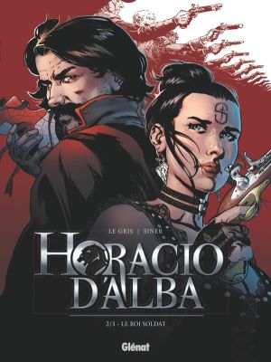 Horacio d'Alba tome 2 - édition 2016
