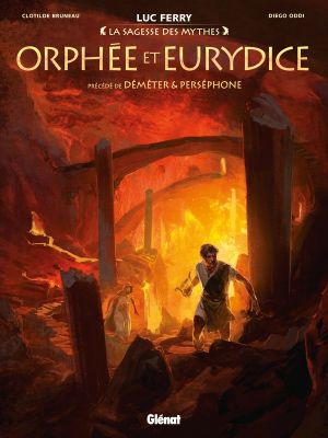 Orphée et Eurydice - Précédé de Déméter & Perséphone Orphée et Eurydice - Précédé de Déméter & Perséphone
