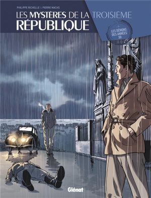 48h - Les mystères de la troisième république tome 1 48h - Les mystères de la troisième république tome 1