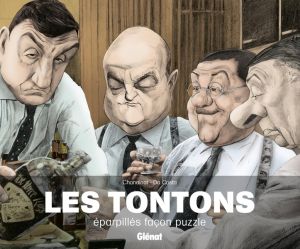 Les tontons éparpillés façon puzzle - édition 2016