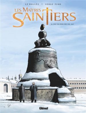 Les maîtres-saintiers tome 4