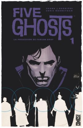 Five ghosts tome 1
