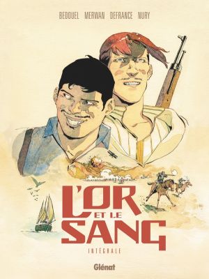 L'or et le sang - intégrale