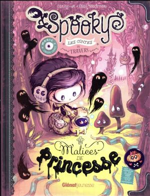 Spooky & les contes de travers tome 3