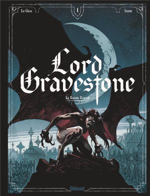 Lord Gravestone tome 1