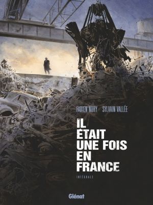 Il était une fois en France - intégrale